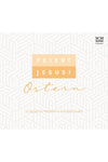 Feiert Jesus! Ostern (CD)